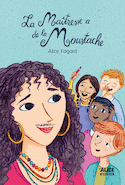 Maîtresse a de la moustache (La)